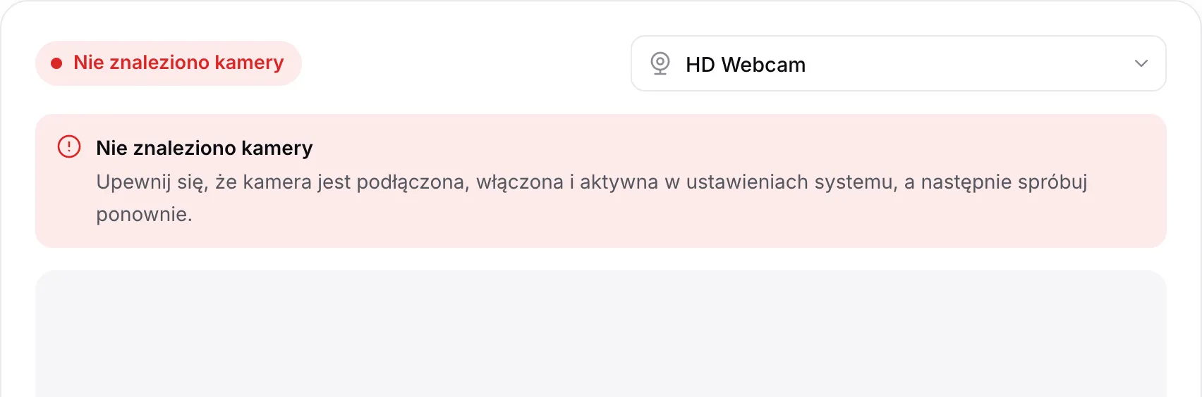 Podgląd kamerki z czerwonym komunikatem „Nie znaleziono kamery”