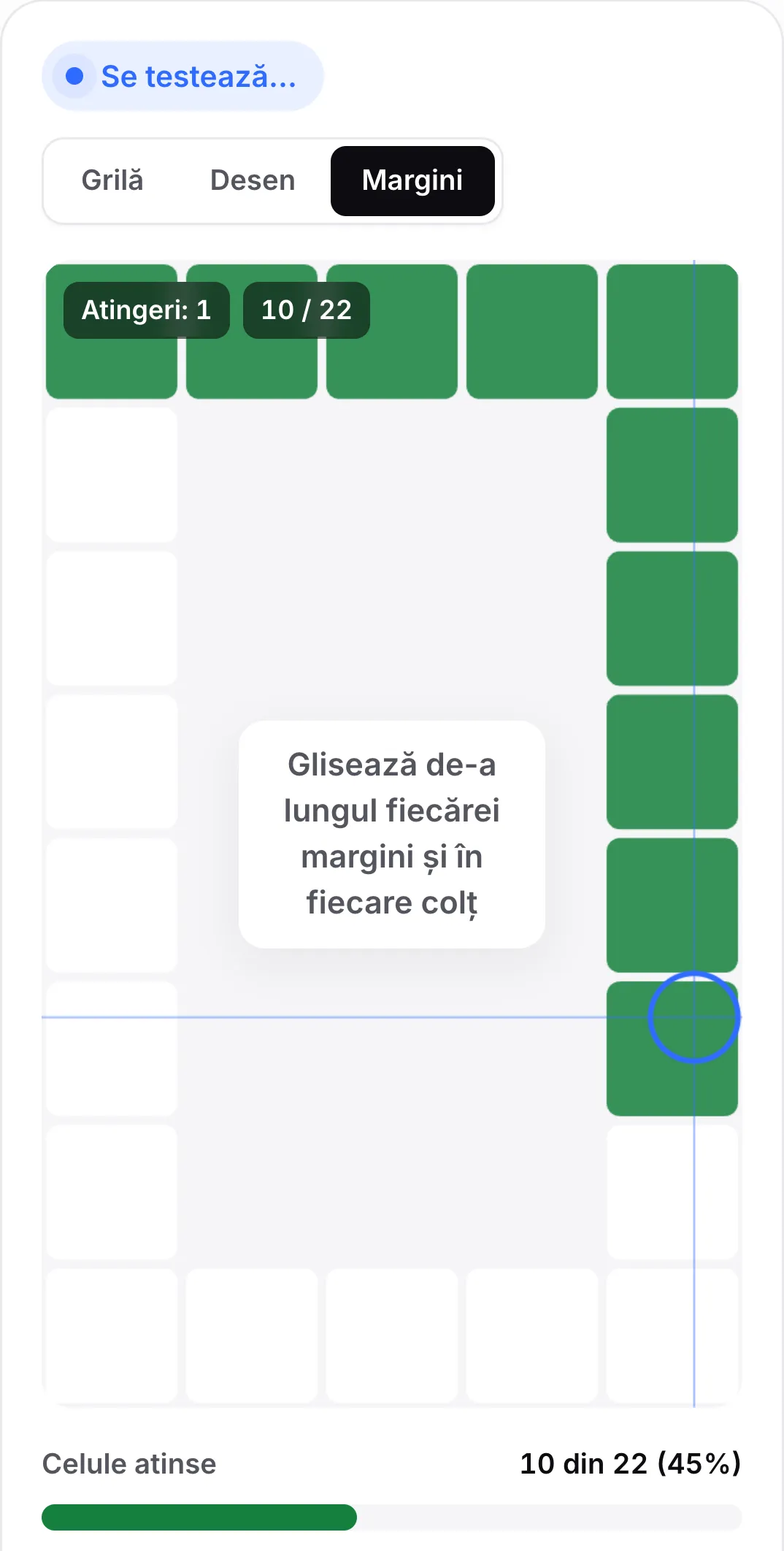 Modul Margini: un cadru de celule în jurul marginii, cu rândul de sus și partea dreaptă verzi, și indiciul „Glisează de-a lungul fiecărei margini și în fiecare colț”