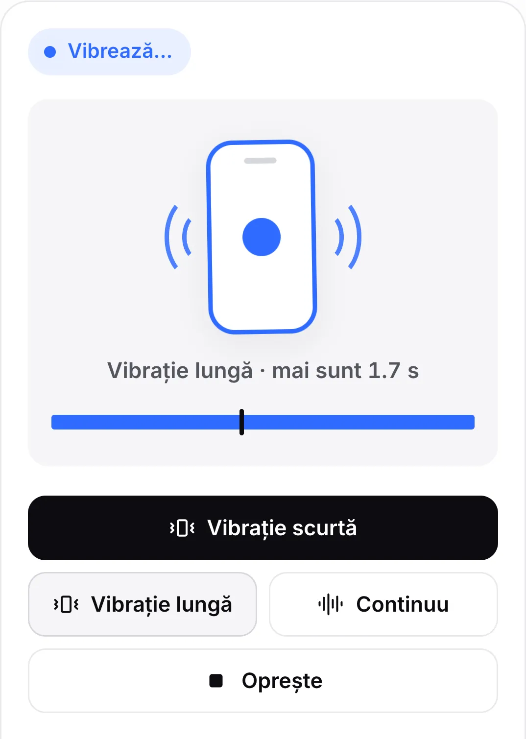 O vibrație lungă de trei secunde în redare: starea „Vibrează…”, pictograma telefonului scuturându-se, „Vibrație lungă · mai sunt 1,6 s” și bara de progres cu indicatorul de redare