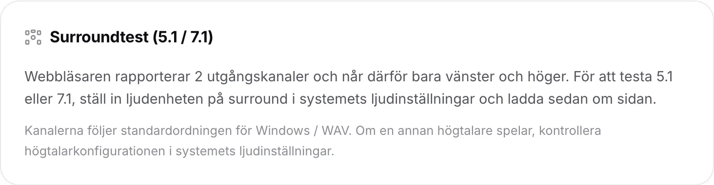 Surroundtestet som förklarar att webbläsaren rapporterar 2 utgångskanaler och därför bara når vänster och höger