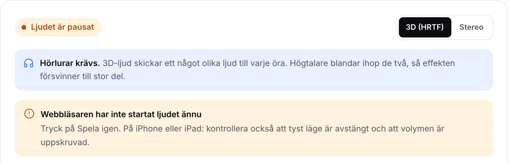 3D-ljudtestet som visar den orange statusen ”Ljudet är pausat” och meddelandet ”Webbläsaren har inte startat ljudet ännu”