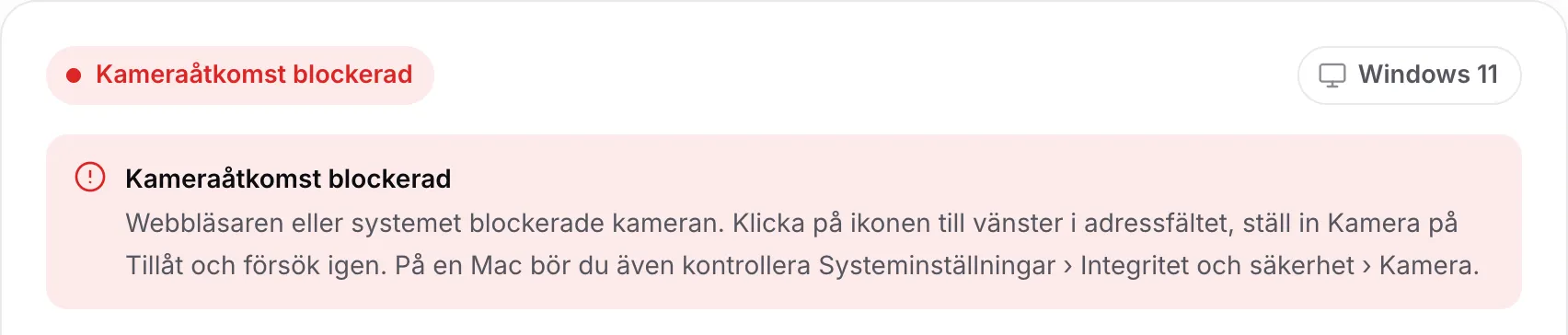 Drivrutinssökaren som visar det röda meddelandet ”Kameraåtkomst blockerad” med instruktioner