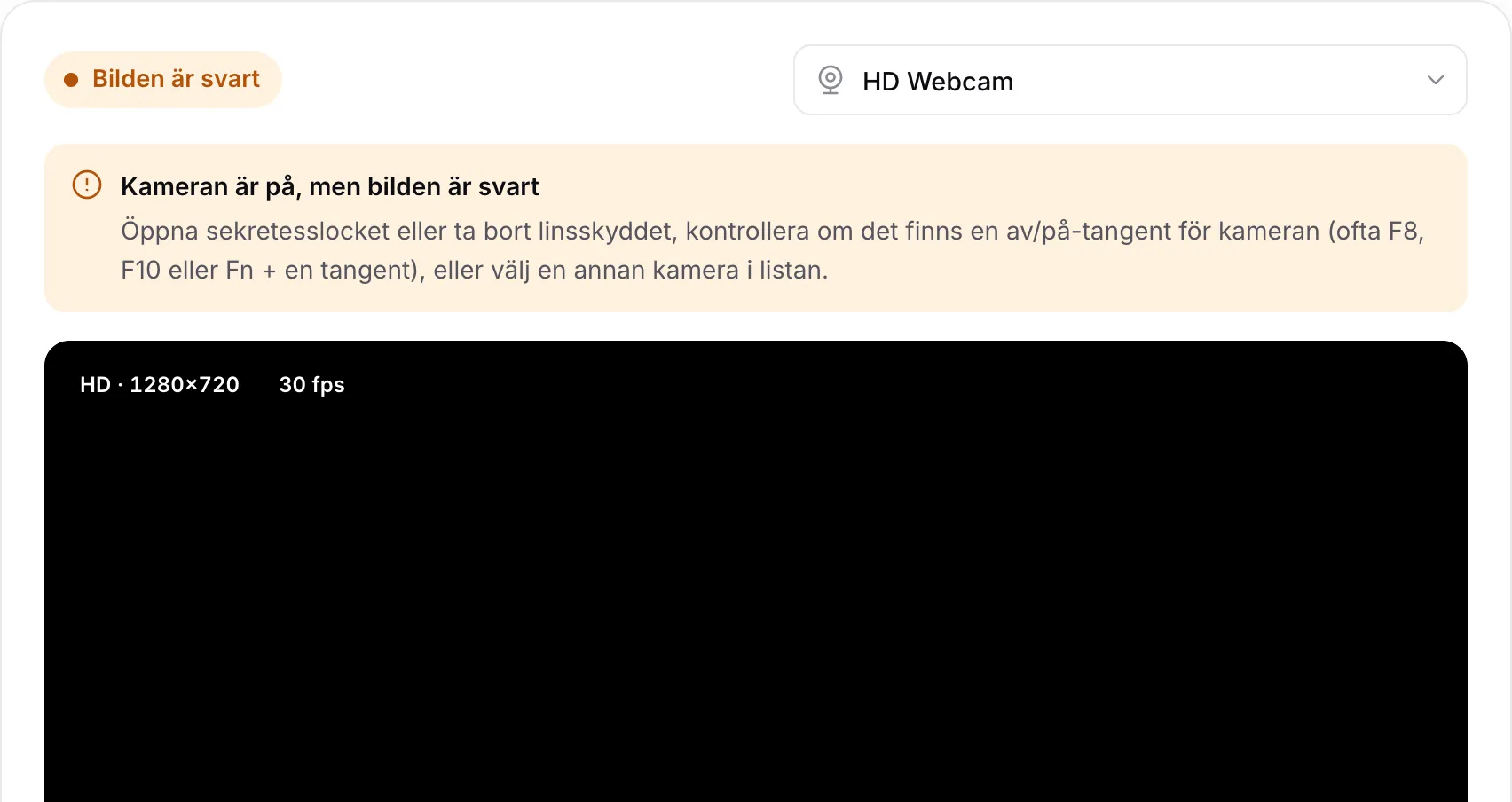 Webbkameratestet som visar varningen ”Kameran är på, men bilden är svart” ovanför en svart bild