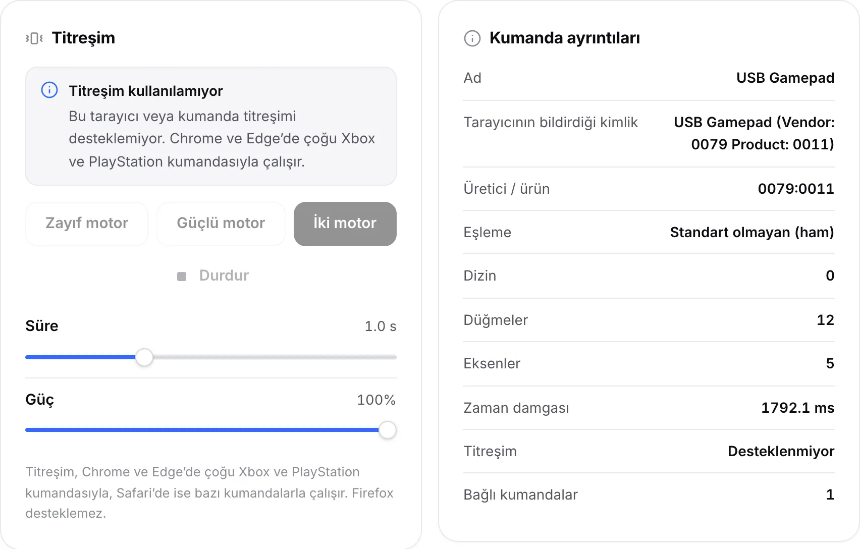 “Titreşim kullanılamıyor” bildirimi ve devre dışı motor düğmeleriyle Titreşim paneli; Kumanda ayrıntıları Titreşim: Desteklenmiyor gösteriyor