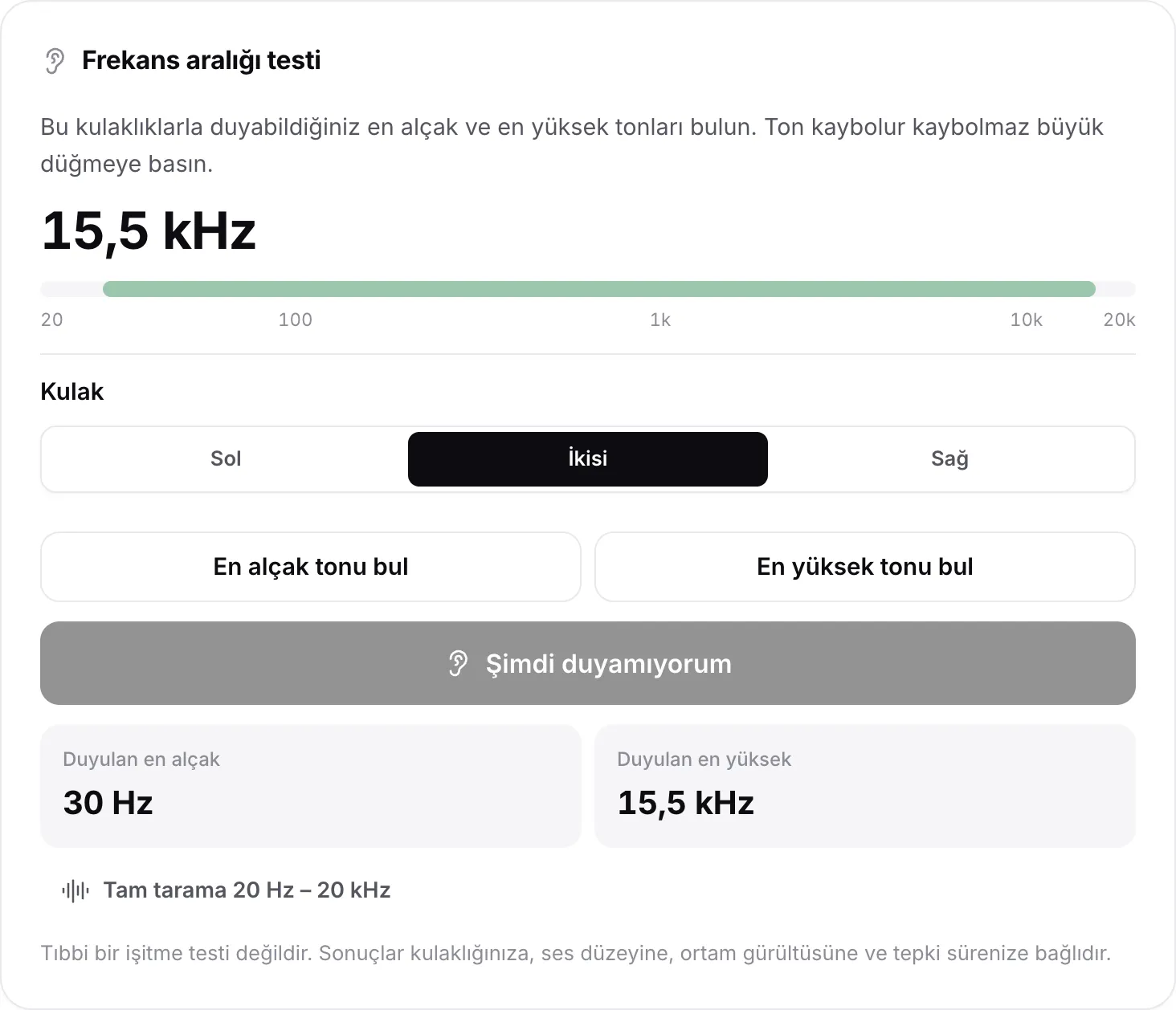 Sonuçlarıyla frekans aralığı testi: duyulan en alçak ton 30 Hz, en yüksek 15,6 kHz; ölçekte yeşil bant olarak gösteriliyor