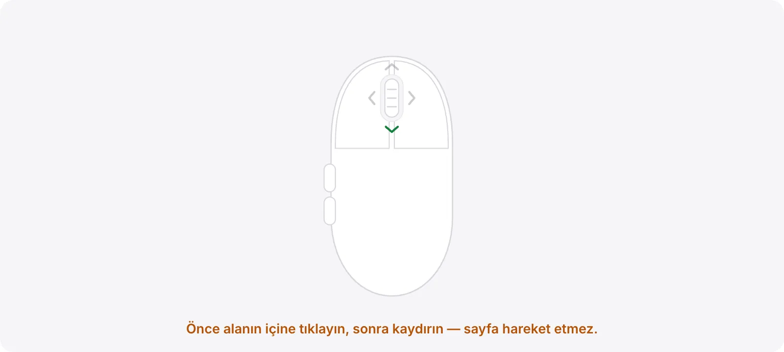 Turuncu “Önce alanın içine tıklayın, sonra kaydırın — sayfa hareket etmez.” ipucuyla test alanı