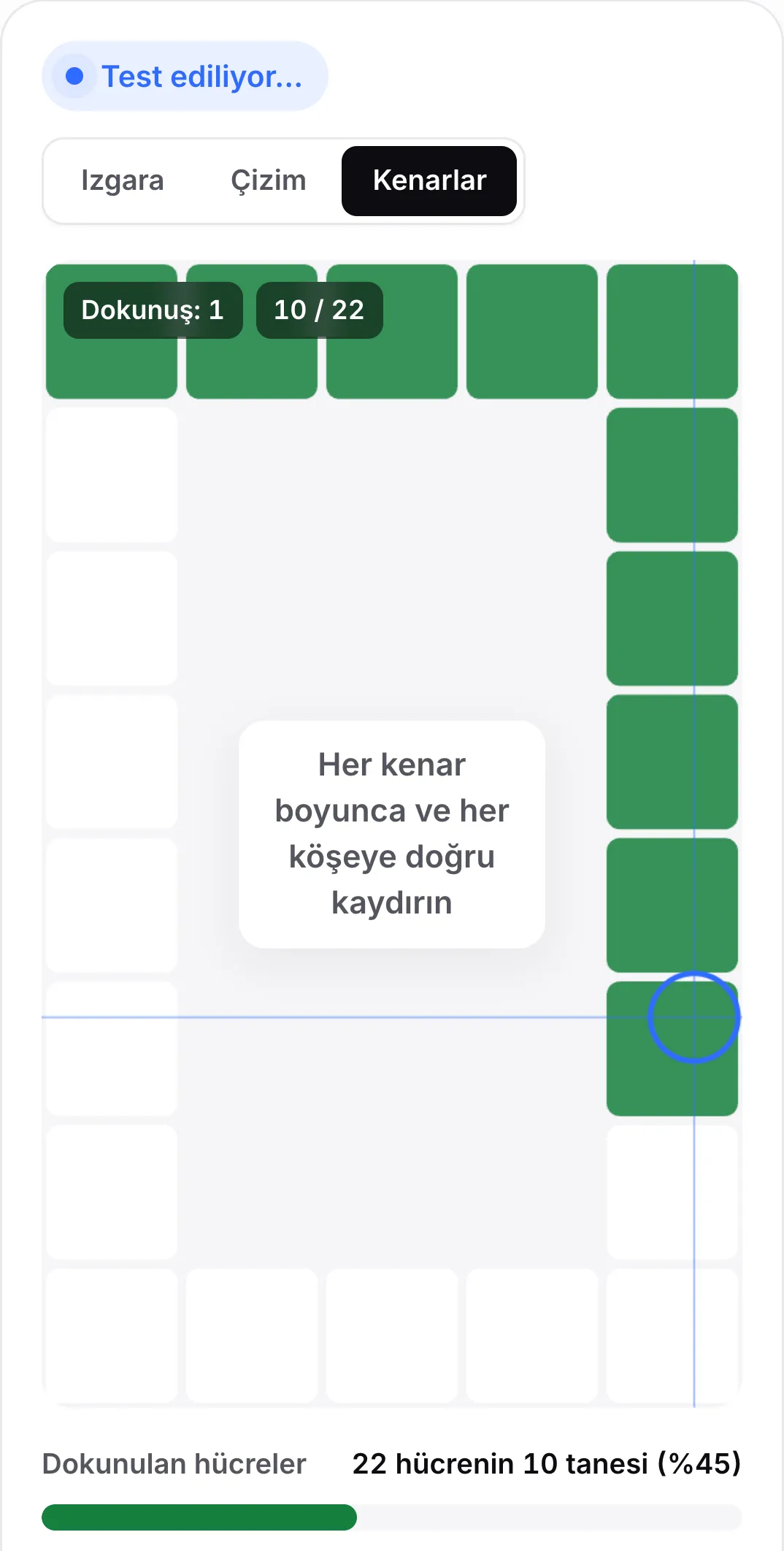 Kenarlar modu: kenarlık boyunca bir hücre çerçevesi; üst satır ve sağ taraf yeşil ve “Her kenar boyunca ve her köşeye doğru kaydırın” ipucu