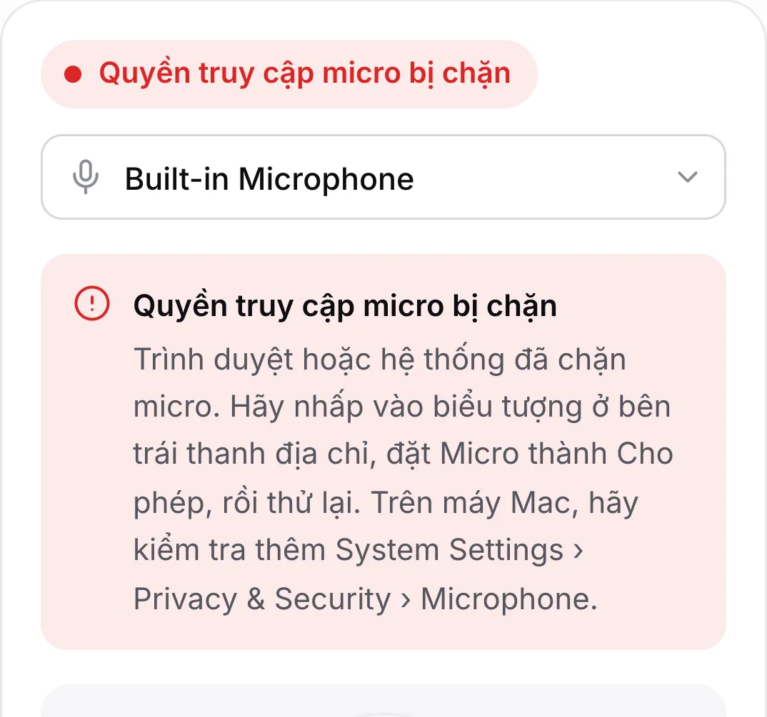 Bài kiểm tra micro trên điện thoại hiện thông báo màu đỏ “Quyền truy cập micro bị chặn”