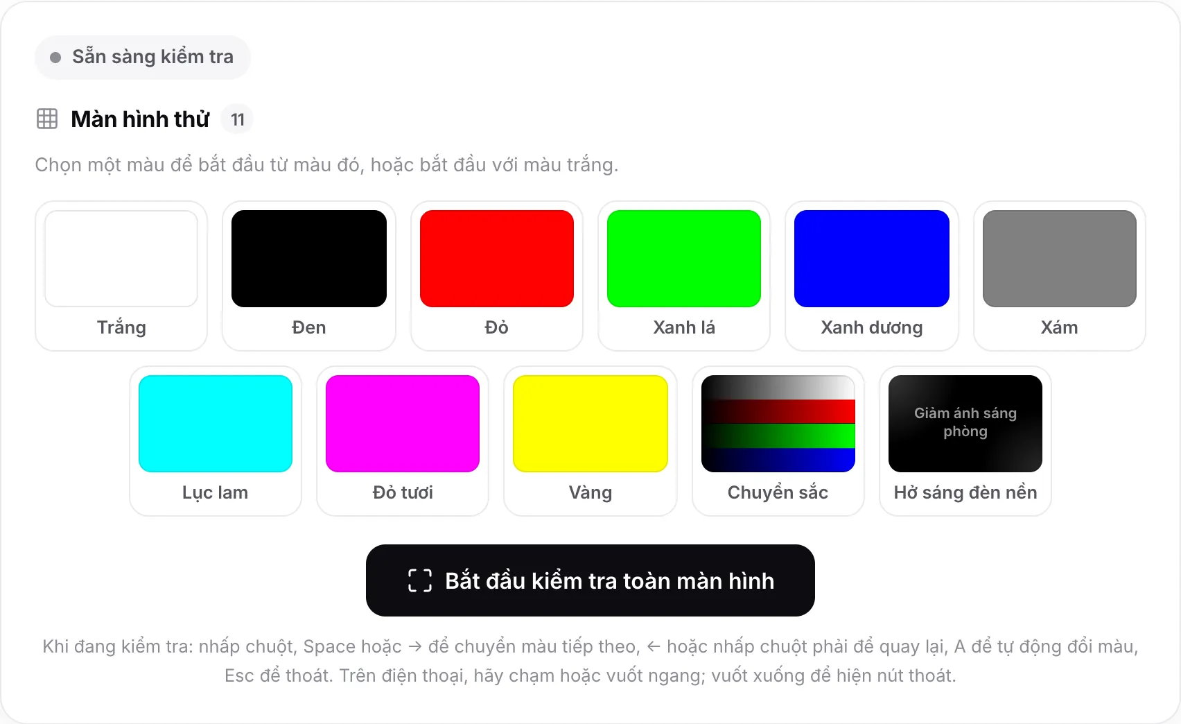 Bài kiểm tra điểm chết với mười một ô màu, từ Trắng đến Hở sáng đèn nền, phía trên nút Bắt đầu kiểm tra toàn màn hình