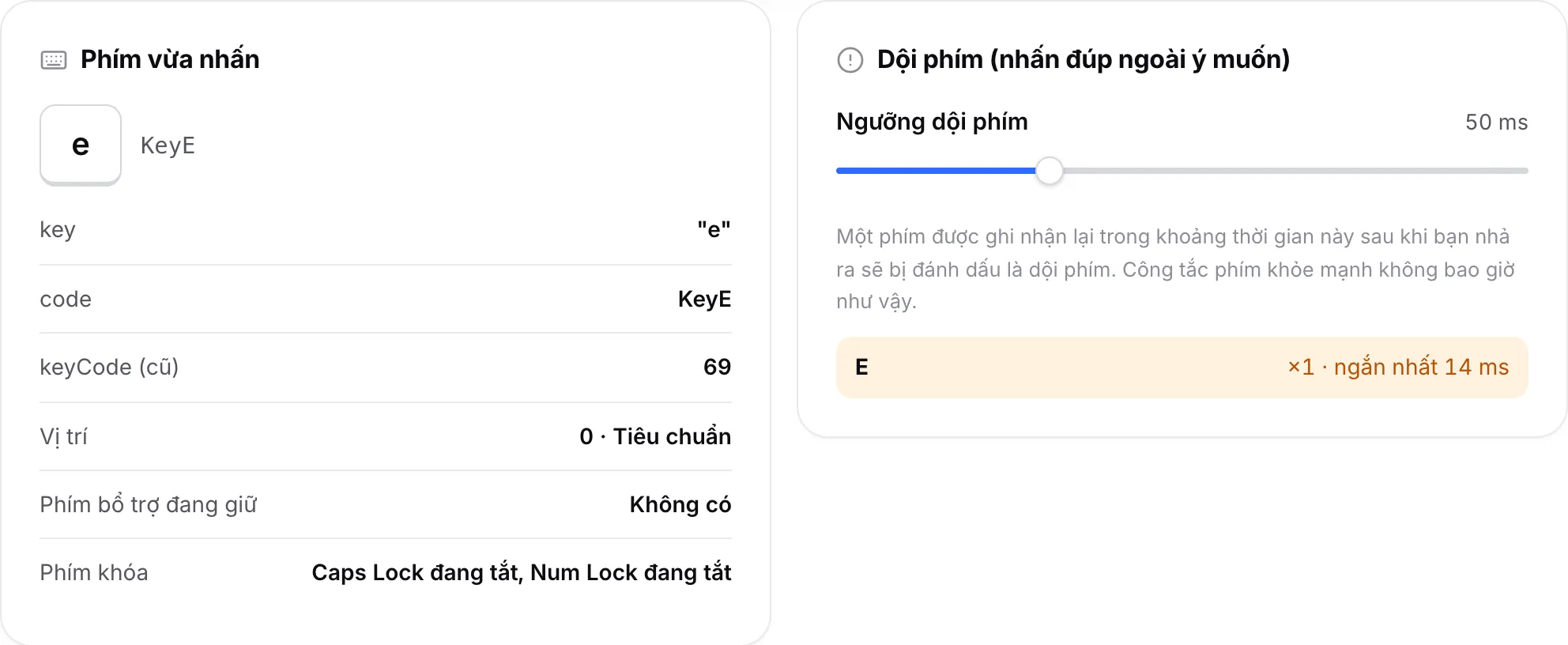 Bảng Phím vừa nhấn hiển thị phím E và bảng Dội phím liệt kê E với khoảng cách ngắn nhất tính bằng mili giây