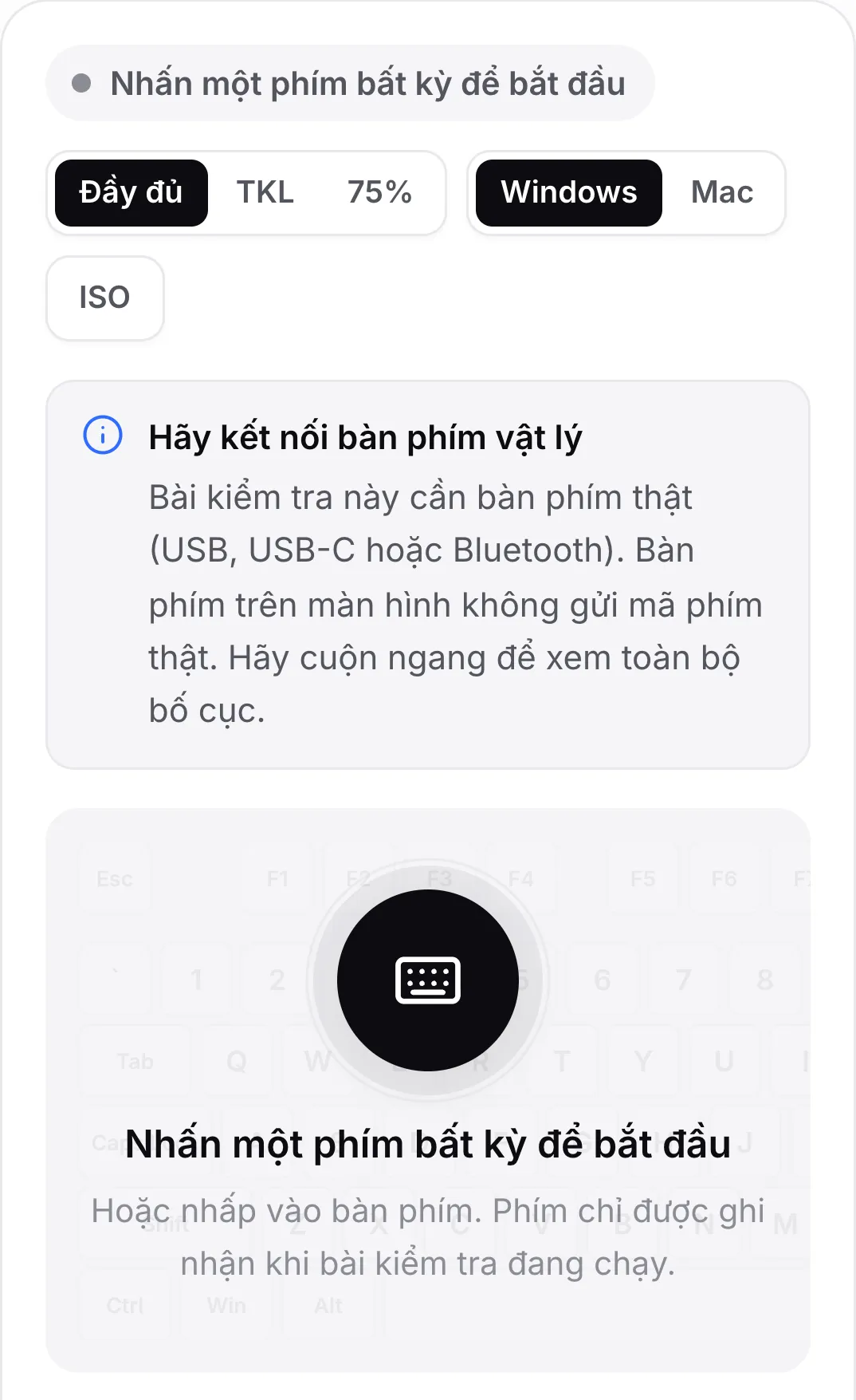 Bài kiểm tra bàn phím trên điện thoại với thông báo “Hãy kết nối bàn phím vật lý”