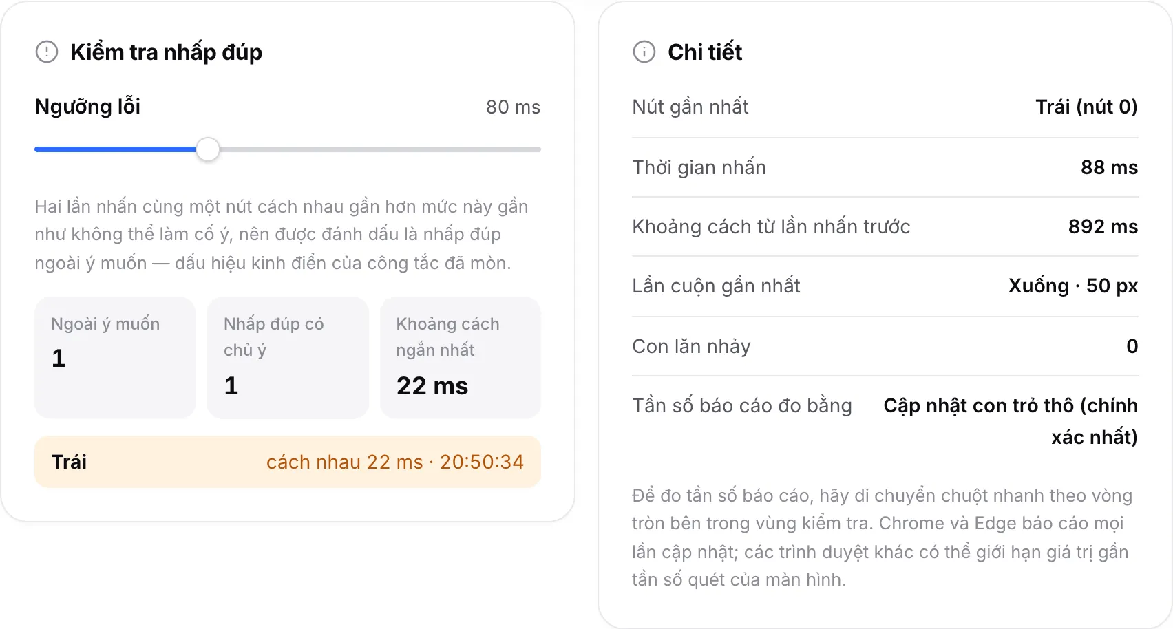 Bảng Kiểm tra nhấp đúp liệt kê một lần nhấp đúp ngoài ý muốn ở nút trái và một lần nhấp đúp có chủ ý, cạnh bảng Chi tiết