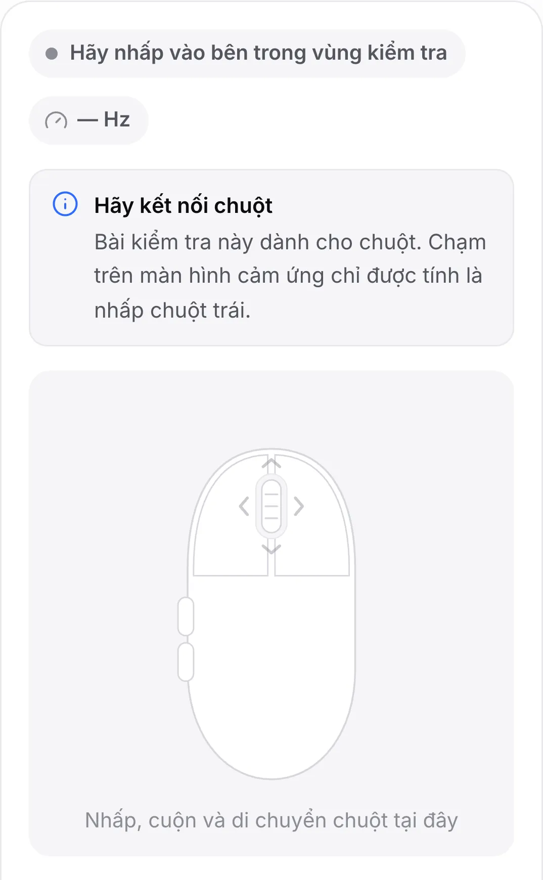 Bài kiểm tra chuột trên điện thoại với thông báo “Hãy kết nối chuột”