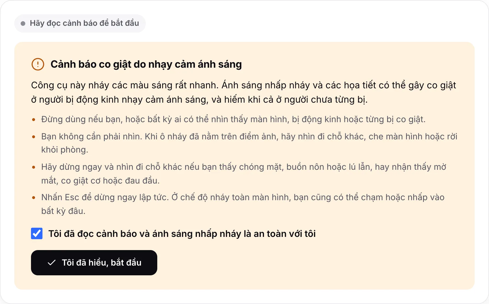 Cảnh báo co giật do nhạy cảm ánh sáng với ô đánh dấu đã được chọn và nút Tôi đã hiểu, bắt đầu