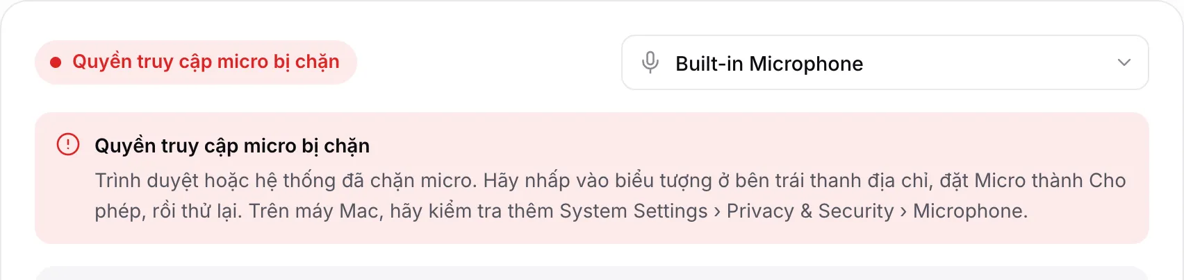Bộ chỉnh dây hiện thông báo màu đỏ “Quyền truy cập micro bị chặn” kèm hướng dẫn